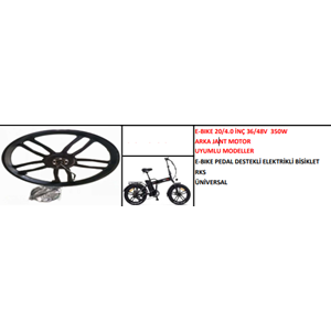 PEDAL DESTEKLİ 20İNCH KALIN TEKER ARKA MOTOR 36/48V 350W 20400